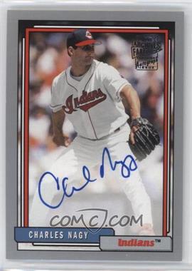 2018 Topps Archives - Fan Favorites Autographs - Silver #FFA-CN - 1992 Design - Charles Nagy /99