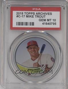 2018 Topps Archives - Topps Coins #C-17 - Mike Trout [PSA 10 GEM MT]