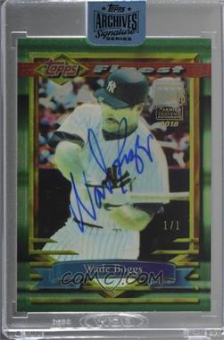 2018 Topps Archives Signature Series Retired Player Edition Buybacks - [Base] #94TFR-173 - Wade Boggs (1994 Topps Finest Refractor) /1 [Buyback]