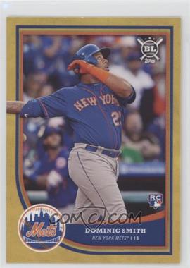 2018 Topps Big League - [Base] - Gold #34 - Dominic Smith