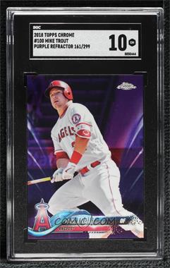 2018 Topps Chrome - [Base] - Purple Refractor #100 - Mike Trout /299 [SGC 10 GEM]