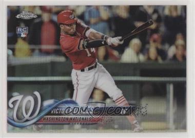 2018 Topps Chrome - [Base] - Refractor #175.1 - Victor Robles (Batting)