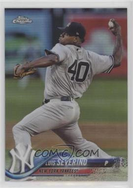 2018 Topps Chrome - [Base] - Refractor #65 - Luis Severino