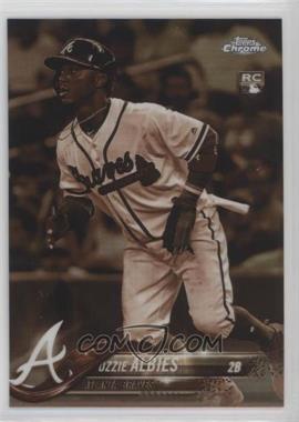 2018 Topps Chrome - [Base] - Sepia Refractor #72 - Ozzie Albies