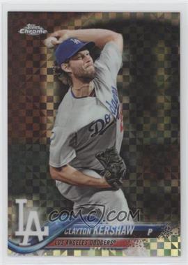 2018 Topps Chrome - [Base] - X-Fractor #121 - Clayton Kershaw