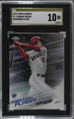 2018 Topps Chrome - Freshman Flash #FF-1 - Shohei Ohtani [SGC 10 PRISTINE]