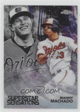 2018 Topps Chrome - Superstar Sensations #SS-2 - Manny Machado