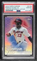 Ronald Acuna [PSA 10 GEM MT]