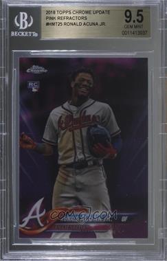 2018 Topps Chrome Update - Target Exclusive [Base] - Pink Refractor #HMT25 - Ronald Acuna Jr. [BGS 9.5 GEM MINT]