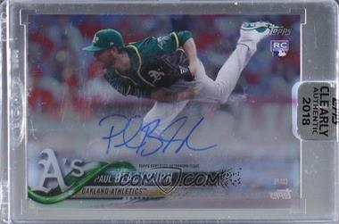 2018 Topps Clearly Authentic Autographs - [Base] #CAA-PB - Paul Blackburn [Uncirculated]
