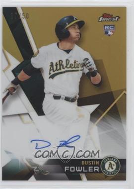 2018 Topps Finest - Autographs - Gold Refractor #FA-DF - Dustin Fowler /50