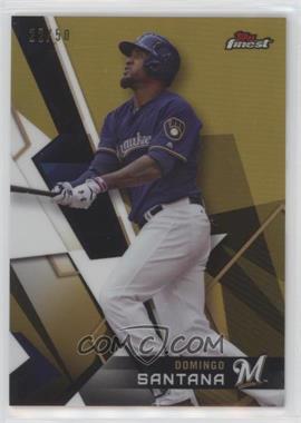 2018 Topps Finest - [Base] - Gold Refractor #15 - Domingo Santana /50