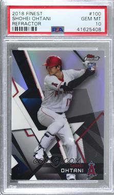 2018 Topps Finest - [Base] - Refractor #100 - Shohei Ohtani [PSA 10 GEM MT]