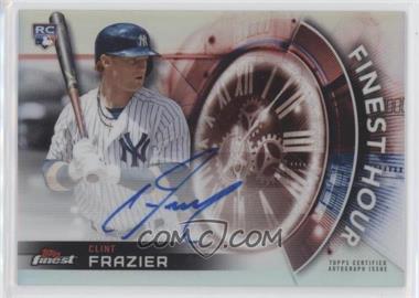 2018 Topps Finest - Finest Hour Autographs #FHA-CF - Clint Frazier