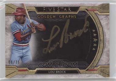 2018 Topps Five Star - Golden Graphs #FGG-LB - Lou Brock /35