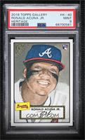 Ronald Acuna Jr. [PSA 9 MINT]