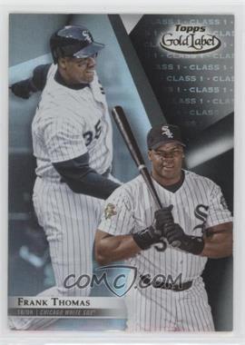 2018 Topps Gold Label - [Base] - Class 1 Black #33 - Frank Thomas