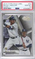 Miguel Andujar [PSA 10 GEM MT]