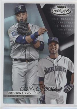 2018 Topps Gold Label - [Base] - Class 2 Black #87 - Robinson Cano