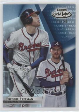 2018 Topps Gold Label - [Base] - Class 3 Blue #9 - Freddie Freeman /50