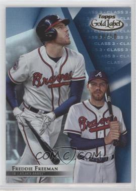 2018 Topps Gold Label - [Base] - Class 3 Blue #9 - Freddie Freeman /50