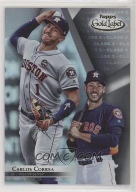 2018 Topps Gold Label - [Base] - Class 3 #46 - Carlos Correa