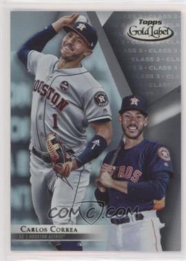 2018 Topps Gold Label - [Base] - Class 3 #46 - Carlos Correa