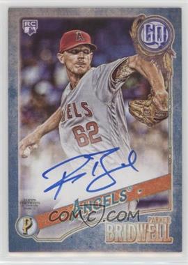 2018 Topps Gypsy Queen - Autographs - Indigo #GQA-PB - Parker Bridwell /149