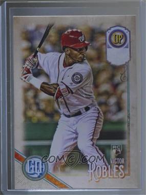 2018 Topps Gypsy Queen - [Base] - Missing Nameplate #254 - Victor Robles