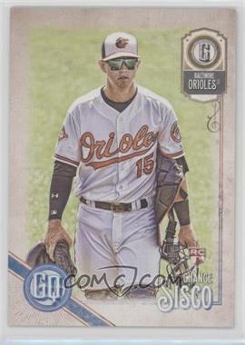 2018 Topps Gypsy Queen - [Base] #152 - Chance Sisco
