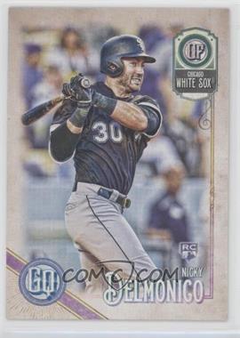 2018 Topps Gypsy Queen - [Base] #219 - Nicky Delmonico