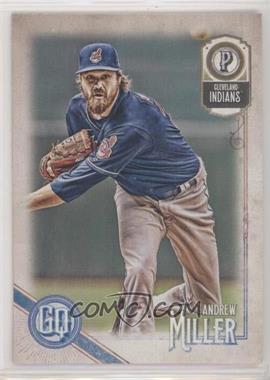 2018 Topps Gypsy Queen - [Base] #281 - Andrew Miller