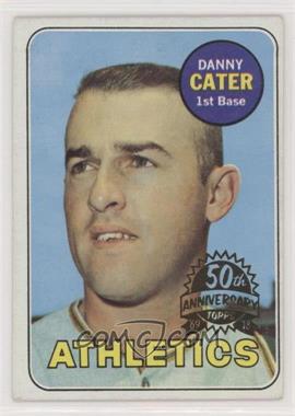 2018 Topps Heritage - 1969 Buybacks #44.2 - Danny Cater (50th Anniversary Logo on Right)