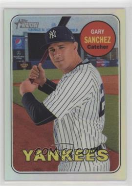 2018 Topps Heritage - [Base] - Chrome Refractor #THC-191 - Gary Sanchez /569