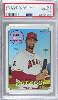 2018 Topps Heritage - [Base] #59 - Albert Pujols [PSA 10 GEM MT]