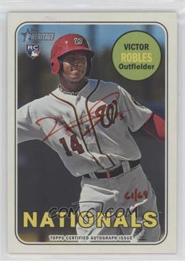 2018 Topps Heritage - Real One Autographs - Special Edition Red Ink #ROA-VR - Victor Robles /69