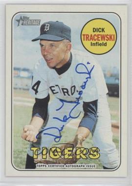 2018 Topps Heritage - Real One Autographs #ROA-DT - Dick Tracewski