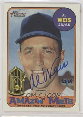 2018 Topps Heritage High Number - Amazin' Mets Autographs #AMA-AW - Al Weis /69