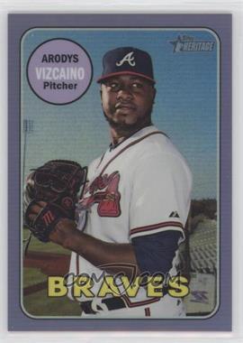 2018 Topps Heritage High Number - [Base] - Hot Box Chrome Purple Refractor #THC-717 - Arodys Vizcaino