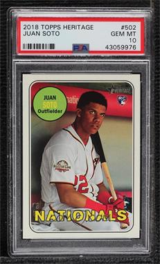 2018 Topps Heritage High Number - [Base] #502 - Juan Soto [PSA 10 GEM MT]