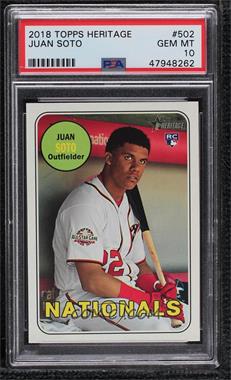 2018 Topps Heritage High Number - [Base] #502 - Juan Soto [PSA 10 GEM MT]