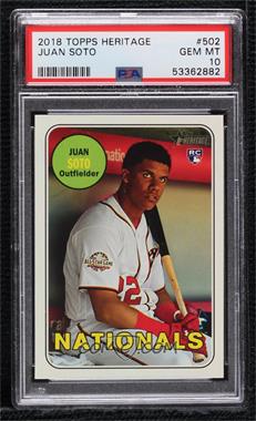 2018 Topps Heritage High Number - [Base] #502 - Juan Soto [PSA 10 GEM MT]