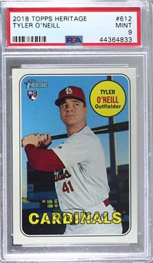 2018 Topps Heritage High Number - [Base] #612.1 - Tyler O'Neill [PSA 9 MINT]