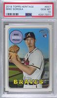 Mike Soroka [PSA 10 GEM MT]