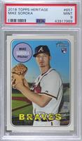 Mike Soroka [PSA 9 MINT]