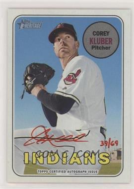 2018 Topps Heritage High Number - Real One Autographs - Red Ink #ROA-CK - Corey Kluber /69