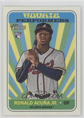 2018 Topps Heritage High Number - Rookie Performers #RP-RA - Ronald Acuna