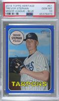 Trevor Stephan [PSA 10 GEM MT] #/99