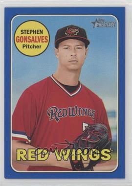 2018 Topps Heritage Minor League Edition - [Base] - Blue #71 - Stephen Gonsalves /99