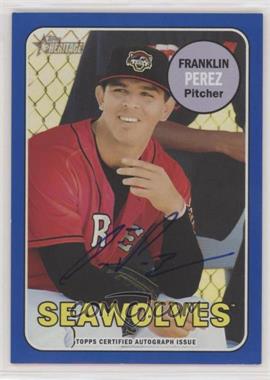 2018 Topps Heritage Minor League Edition - Real One Autographs - Blue #ROA-FP - Franklin Perez /99